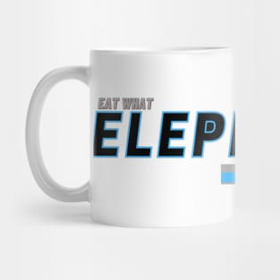 Eat What Elephants Eat Mug